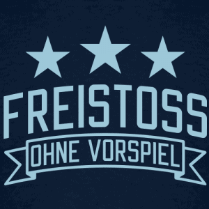 Freistoss ohne Vorspiel