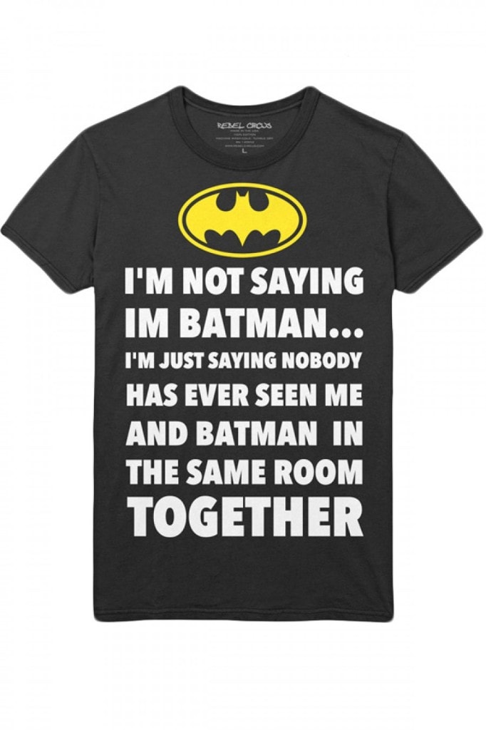Ich sage nicht, dass ich Batman bin